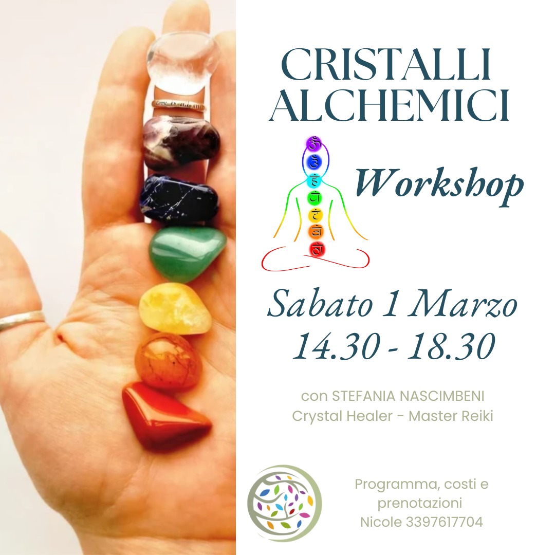 workshop cristalli alchemici nicole cristine rainer con stefania nascimbeni